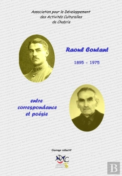 Bertrand.pt - Raoul Coutant, Entre Correspondance Et Poésie ; 1895-1975