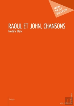 Bertrand.pt - Raoul Et John, Chansons