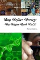 Rap Before Poetry: My Rhyme Book Vol.2