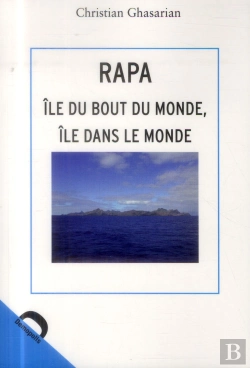 Bertrand.pt - Rapa, Ile Du Bout Du Monde, Ile Dans Le Monde