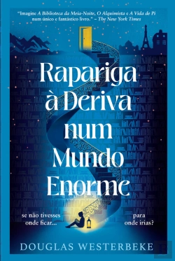 Bertrand.pt - Rapariga À Deriva Num Mundo Enorme