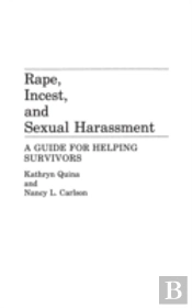Rape, Incest, And Sexual Harassment