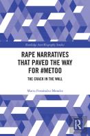 Rape Narratives That Paved The Way For #Metoo
