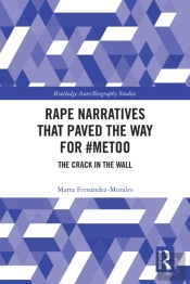 Rape Narratives That Paved The Way For #Metoo