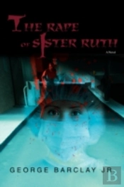 Rape Of Sister Ruth