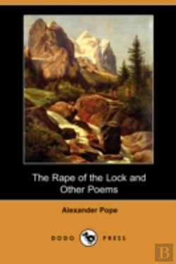Bertrand.pt - Rape Of The Lock And Other Poems (Dodo Press)