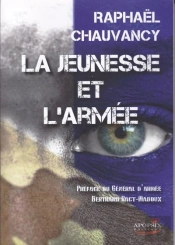 Raphael Chauvancy 'La Jeunesse Et L'Armee'