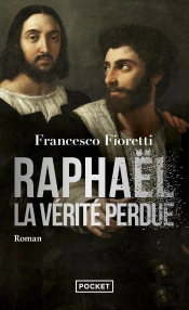 Raphael, La Verite Perdue