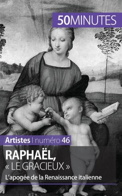 Bertrand.pt - Raphaël, « Le Gracieux » : L'Apogée De La Renaissance Italienne