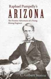 Raphael Pumpelly'S Arizona
