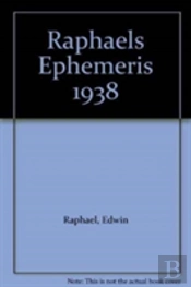 Raphael'S Astronomical Ephemeris