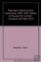 Raphael'S Astronomical Ephemeris