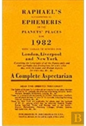 Raphael'S Astronomical Ephemeris