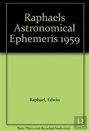 Raphael'S Astronomical Ephemeris