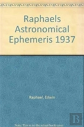 Raphael'S Astronomical Ephemeris