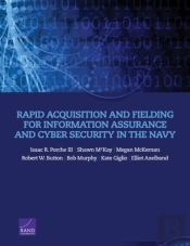 Rapid Acquisition And Fielding For Information Assurance And Cyber Security In The Navy