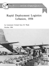 Rapid Deployment Logistics