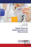 Rapid Glucose Determination By Mutarotase