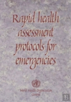 Bertrand.pt - Rapid Health Assessment Protocols For Emergencies