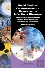 Rapid Medical Countermeasure Response To Infectious Diseases