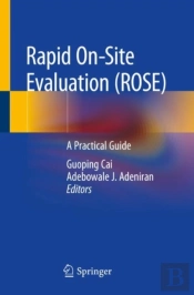 Rapid On-Site Evaluation (Rose)