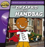 Rapid Phonics Step 1: The Zip Zap Kid And The Handbag (Fiction)