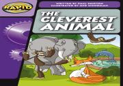 Rapid Phonics Step 3: The Cleverest Animal (Fiction)