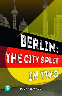 Bertrand.pt - Rapid Plus Stages 10-12 11.8 Berlin: The City Split In Two
