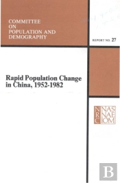 Rapid Population Change In China, 1952-1982