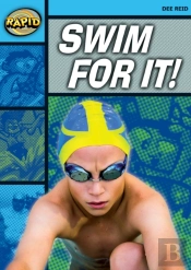 Rapid Reading: Swim For It! (Stage 2 Level 2a)