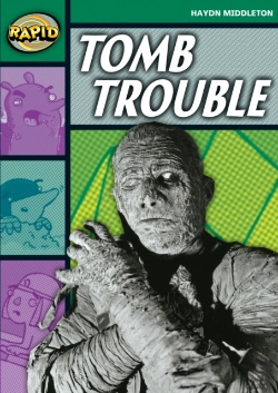 Bertrand.pt - Rapid Reading: Tomb Trouble (Stage 5, Level 5b)