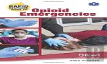 Rapid Response Guide To Opioid Emergencies