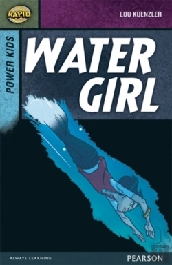 Bertrand.pt - Rapid Stage 7 Set A: Power Kids: Water Girl