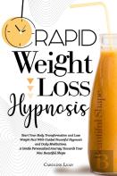 Rapid Weight Loss Hypnosis