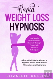 Rapid Weight Loss Hypnosis