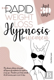 Rapid Weight Loss Hypnosis For Women