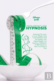 Rapid Weight Loss Hypnosis