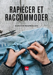 Rapiécer Et Raccommoder