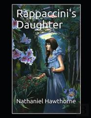 Rappaccini'S Daughter Illustrated