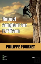 Rappel Sanglant Sur L'Arbison