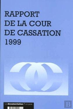 Bertrand.pt - Rapport 1999 De La Cour De Cassation
