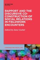 Rapport And The Discursive Co-Construction Of Social Relations In Fieldwork Encounters