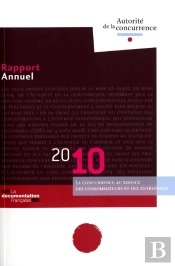 Rapport Annuel 2010 De L'Autorité De La Concurrence