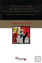 Rapport Annuel 2019 ; Commission De Contrôle Des Organismes De Gestion Des Doits D'Auteur Et Des Droits Voisins
