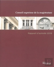 Rapport D'Activité 2019 Du Conseil Supérieur De La Magistrature