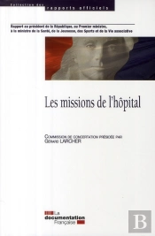Rapport De La Commission De Concertation Sur Les Missions De L'Hôpital