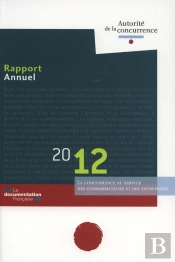 Rapport De L'Autorité De La Concurrence (Édition 2013)