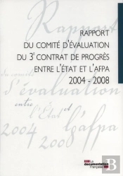 Rapport Du Comite D'Evaluation Du 3e Contrat De Progres Entre L'Etat Et L'Afpa