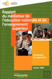 Rapport Du Mediateur De L'Education Nationale Et De L'Enseignement Superieur - Annee 2009