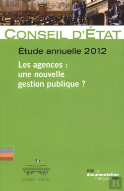 Bertrand.pt - Rapport Public 2012 Volume 2 Les Agences, Une Nouvelle Gestion Publique ?
